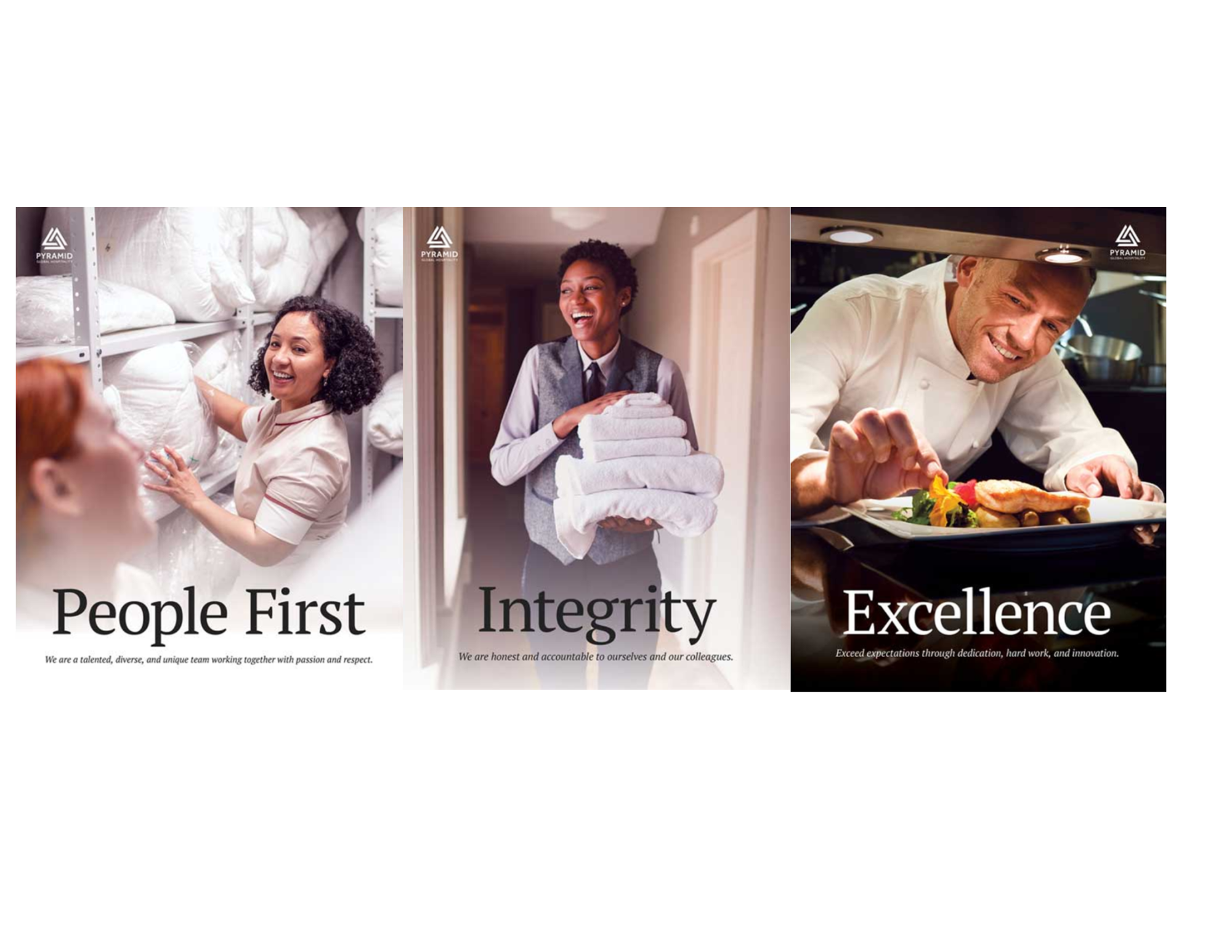 Three posters show smiling hospitality workers with text: "People First," "Integrity," and "Excellence."